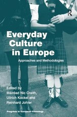 Everyday Culture in Europe Everyday Culture in Europe