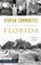 Utopian Communities of Florida