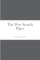 The Wee Scotch Piper