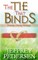 The Tie That Binds