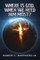 Where Is God, When We Need Him Most?