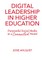 Digital Leadership in Higher Education