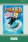 Fish Kid and the Lizard Ninja (Book 1) (16pt Large Print Edition)