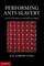 Performing Anti-Slavery