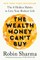 The Wealth Money Can't Buy