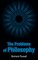 The Problems of Philosophy