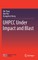 Uhpcc Under Impact and Blast
