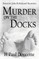 Murder on the Docks