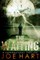 The Waiting