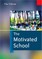 The Motivated School