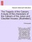 The Tragedy of the CÃ¦sars. A study of the characters of the CÃ¦sars of the Julian and Claudian houses. [Illustrated.]