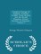 Complete Peerage of England, Scotland, Ireland, Great Britain and the United Kingdom, Extant, Extinct, or Dormant, Volume 1 - Scholar's Choice Edition