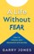 A Life Without Fear