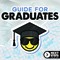 Guide for Graduates