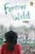 Forever Wild