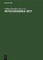 Genetics and Biogenesis of Mitochondria. Proceedings of a Colloquium Held at Schliersee, Germany, August 1977