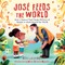 JosÃÂ© Feeds the World