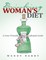 The Drinking Woman's Diet: A Liver-Friendly Lifestyle Guide