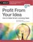 Profit from Your Idea