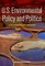 U.S. Environmental Policy and Politics