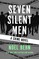 Seven Silent Men