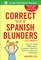 Correct Your Spanish Blunders
