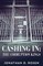 Cashing In