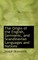 The Origin of the English, Germanic, and Scandinavian Languages and Nations