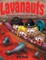 Lavanauts