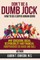 DON'T BE A DUMB JOCK How To Be A Super Human Being
