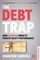 The Debt Trap - Student Edition