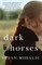 Dark Horses