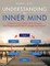 Understanding the Inner Mind