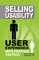 Selling Usability