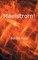 Maelstrom