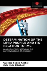 Determination of the Lipid Profile and Its Relation to IMC Determination of the Lipid Profile and Its Relation to IMC