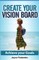 Create Your Vision Board