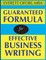 Guaranteed Formula for Effective Business Writing