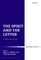 The Spirit and the Letter