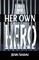 Her Own Hero