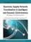 Electronic Supply Network Coordination in Intelligent and Dynamic Environments