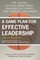 A Game Plan for Effective Leadership