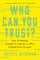 Who Can You Trust?