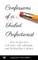 Confessions of a Failed Perfectionist