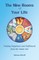 The Nine Rooms of Your Life