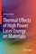 Thermal Effects of High Power Laser Energy on Materials