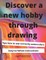 Discover a New Hobby through Drawing