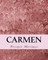 Carmen (Richard Foster Classics)