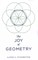 The Joy of Geometry