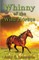Whinny of the Wild Horses